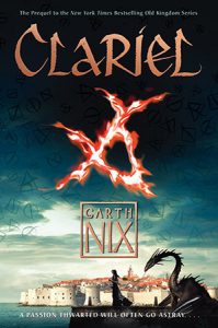 Cover for Clariel (The Old Kingdom #4) by Garth Nix