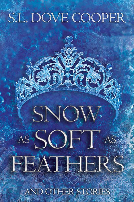 Book Cover: Snow as Soft as Feathers and Other Stories